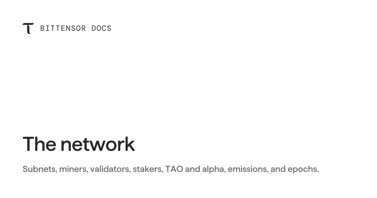 Subnets, Miners, Validators and Emissions