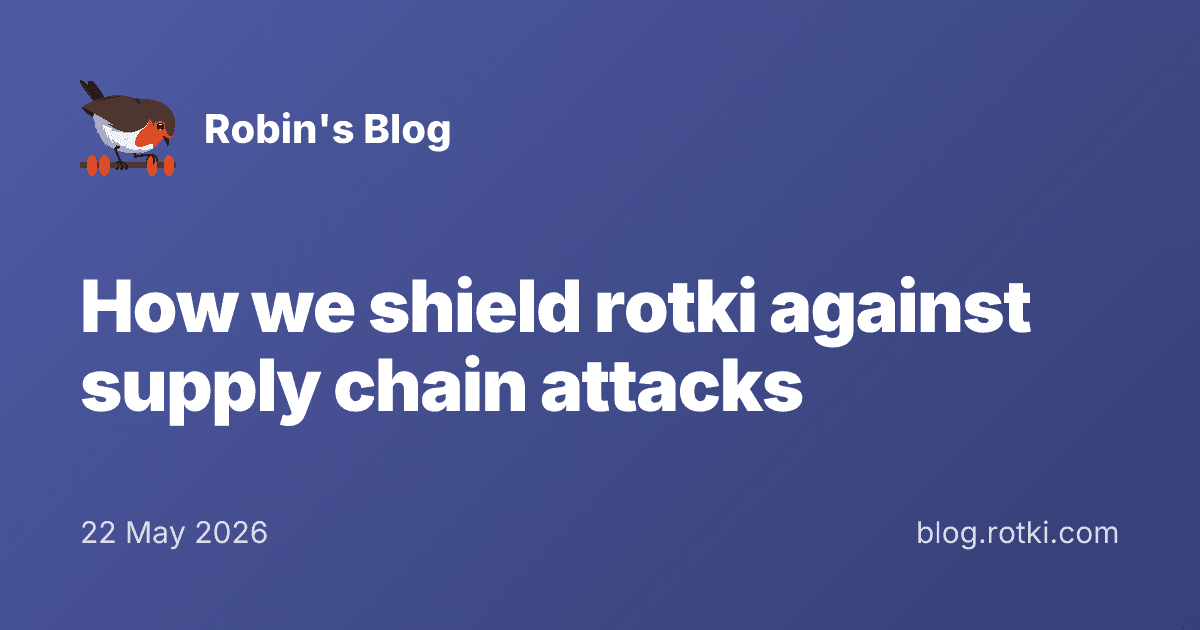 How rotki Shields Against Supply Chain Attacks