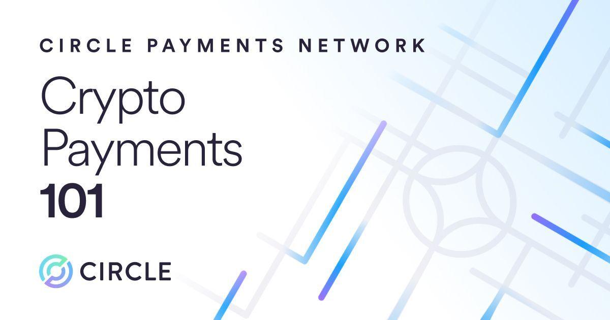What Crypto Payments Involve