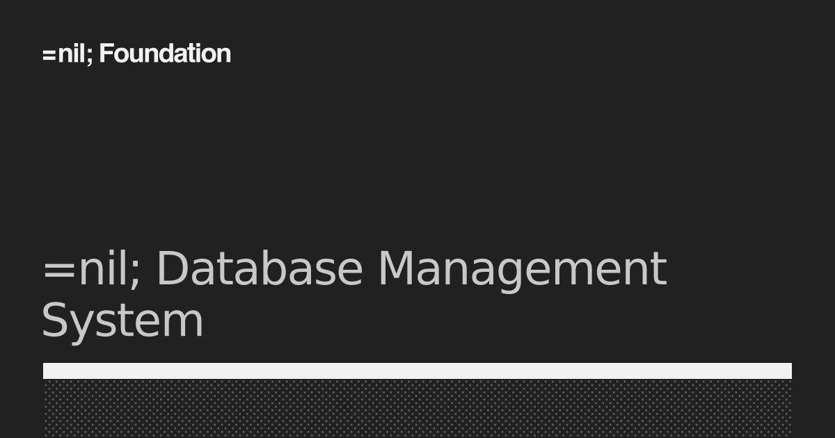 =nil; Database Management System, Explained