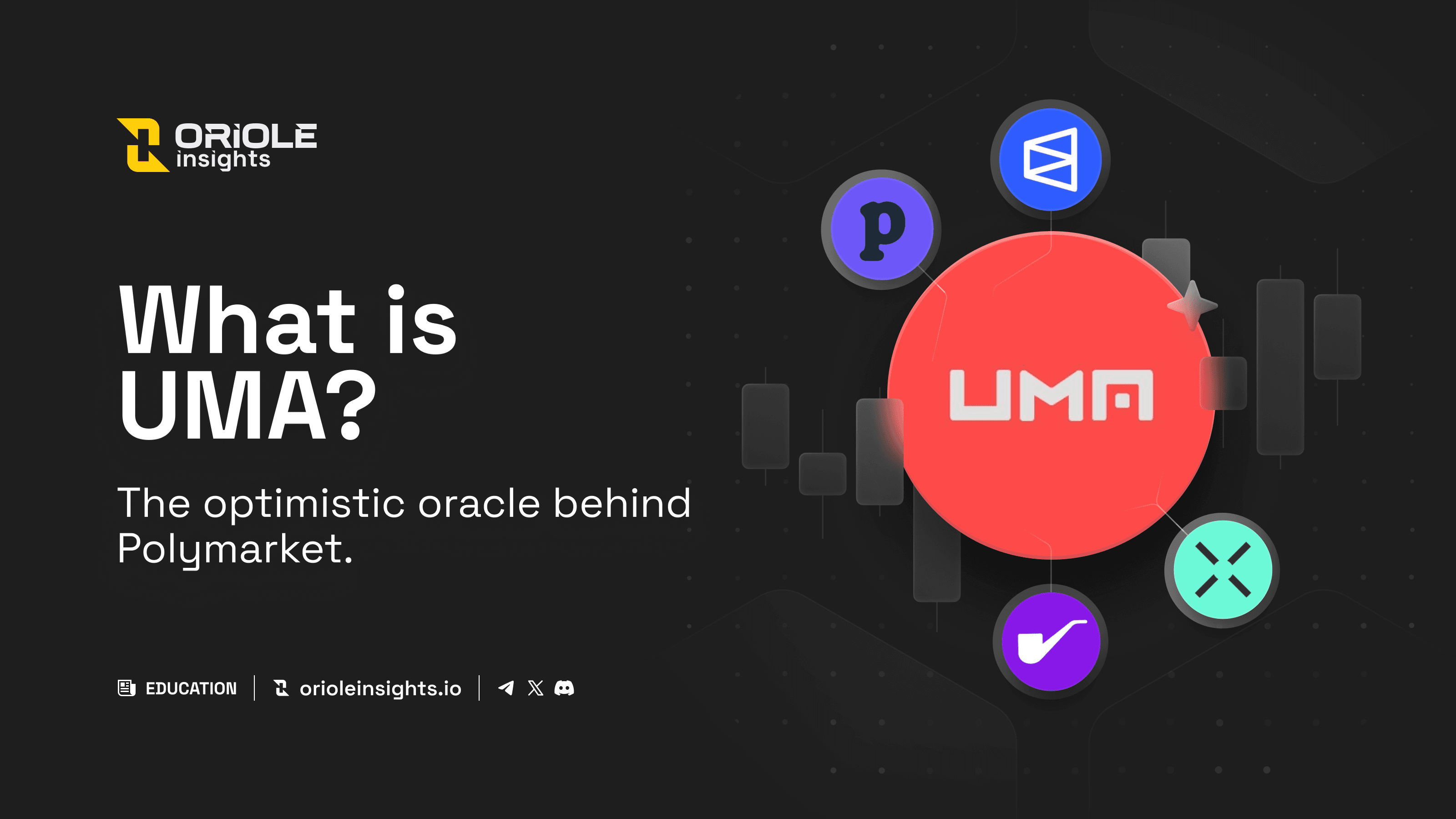 What Is UMA's Optimistic Oracle?