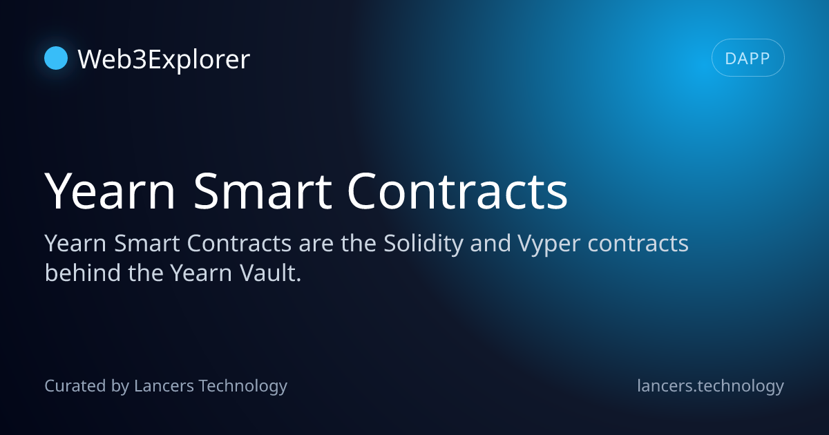 Yearn Smart Contracts - Solidity Tools - Lancers Web3 Explorer